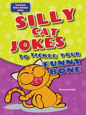 cover image of Silly Cat Jokes to Tickle Your Funny Bone